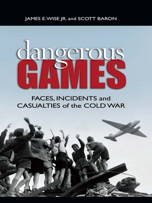 cover image of Dangerous Games